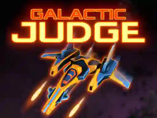 Oyunu Galactic Judge çevrimiçi