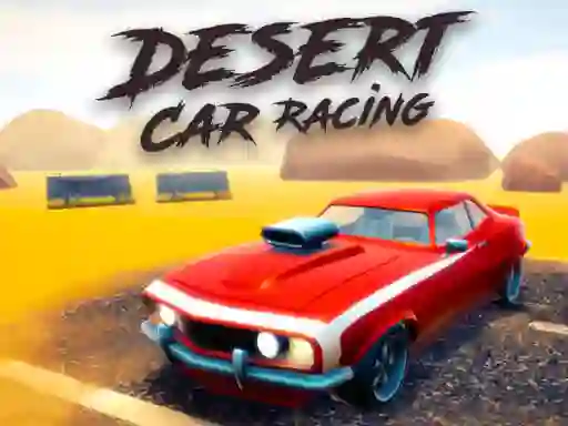 Oyunu Desert Car Racing çevrimiçi