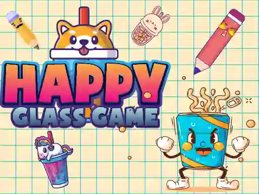Oyunu Happy Glass Game çevrimiçi