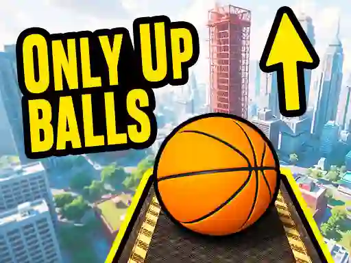 Oyunu Only Up Balls çevrimiçi