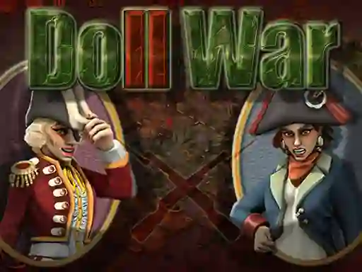 Oyunu Doll War çevrimiçi