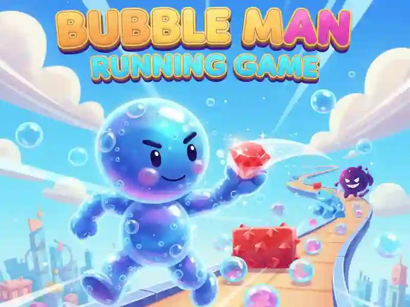 Oyunu Bubble Man Running Game çevrimiçi