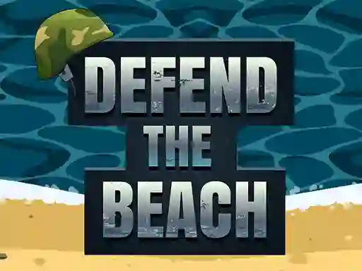 Oyunu Defend The Beach çevrimiçi
