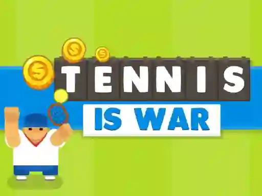 Oyunu Tennis Is War çevrimiçi