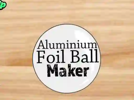 Oyunu Aluminium Foil Ball Maker çevrimiçi