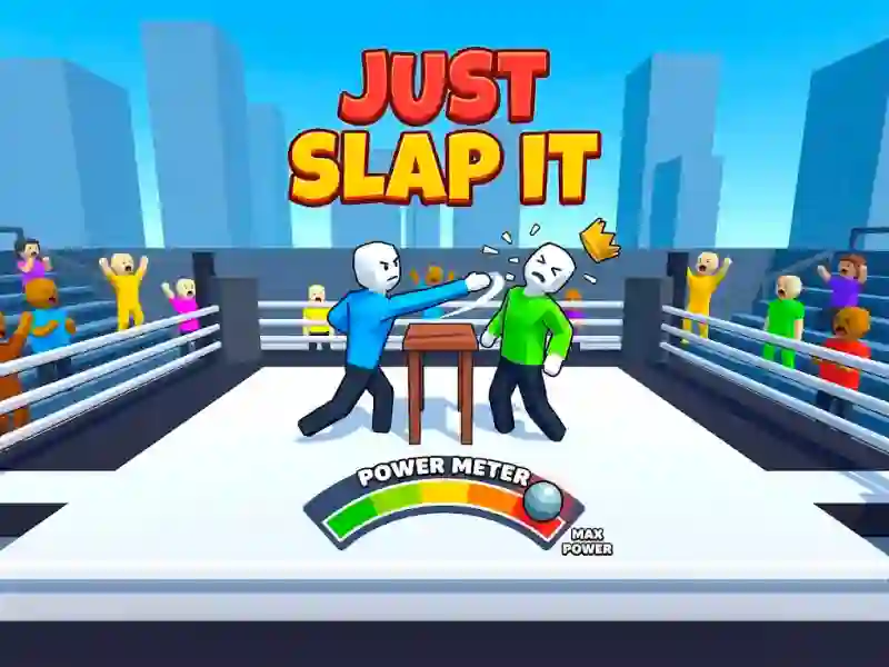 Oyunu Just Slap It çevrimiçi