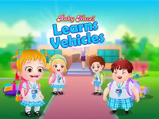 Oyunu Baby Hazel Learns Vehicles çevrimiçi