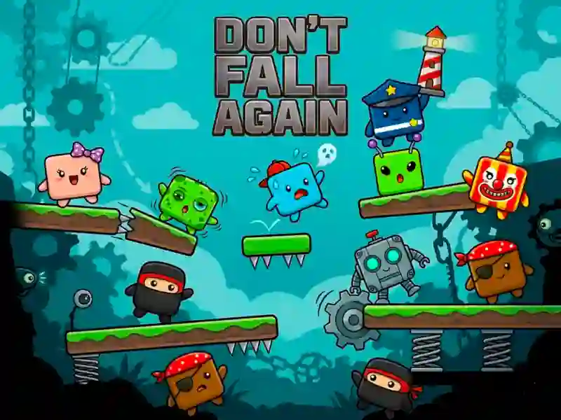 Oyunu Don’t Fall Again çevrimiçi