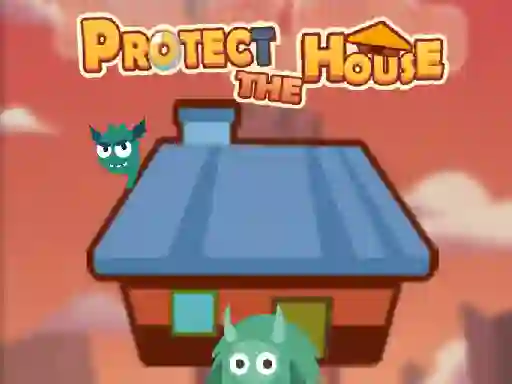 Oyunu Protect The House çevrimiçi