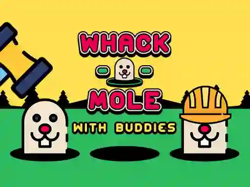 Oyunu Whack A Mole With Buddies çevrimiçi