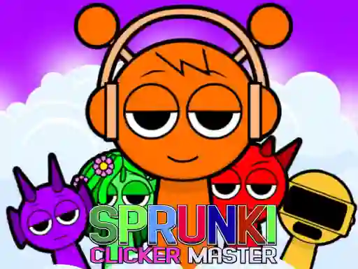 Oyunu Sprunki Clicker Master çevrimiçi