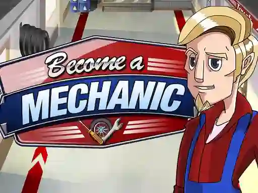 Oyunu Become a mechanic çevrimiçi