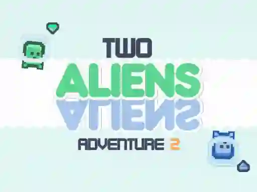 Oyunu Two Aliens Adventure 2 çevrimiçi