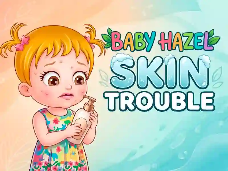Oyunu Baby Hazel Skin Trouble çevrimiçi