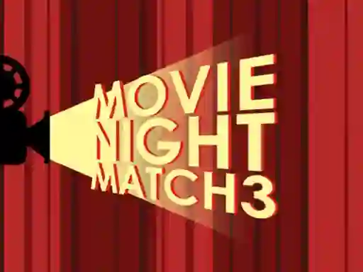 Oyunu Movie Night Match 3 çevrimiçi