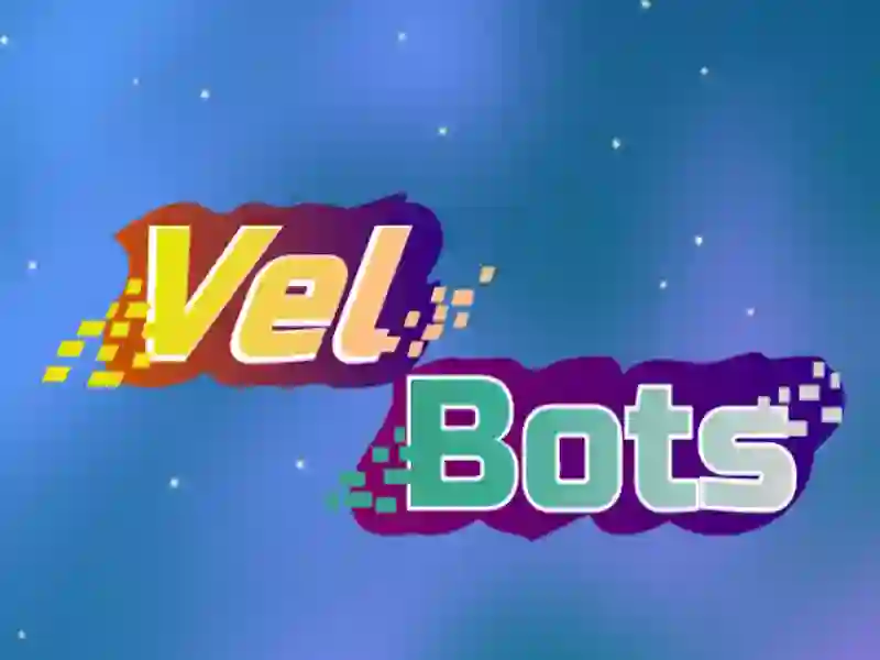 Oyunu Vel Bots çevrimiçi