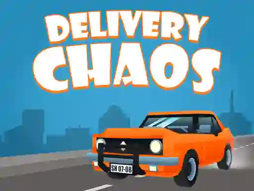 Oyunu Delivery Chaos çevrimiçi