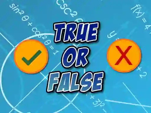 Oyunu True Or False çevrimiçi