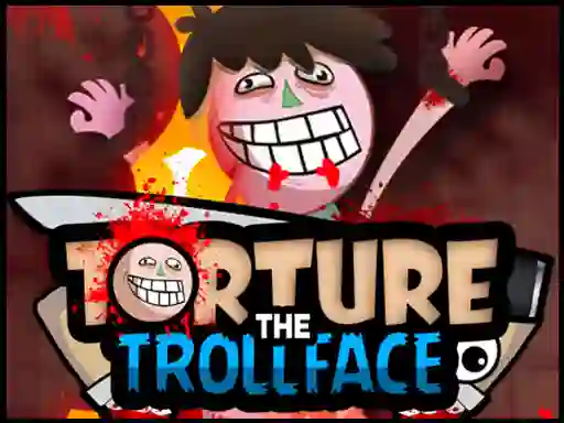 Oyunu Torture the Trollface çevrimiçi