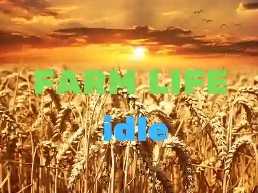 Oyunu Farm Life idle çevrimiçi