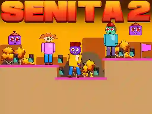 Oyunu Senita 2 çevrimiçi