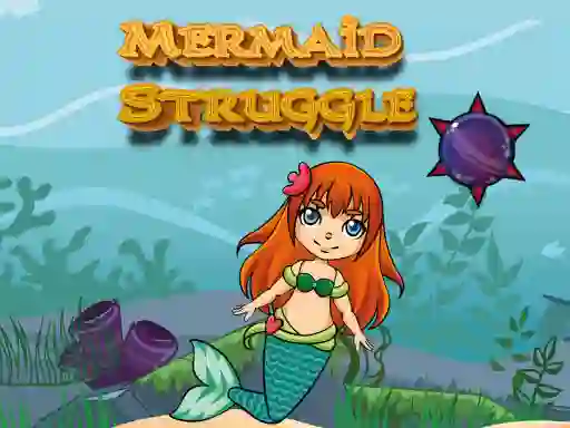 Oyunu Mermaid Struggle çevrimiçi