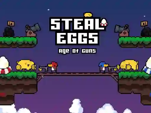 Oyunu Steal Eggs Age of Guns çevrimiçi