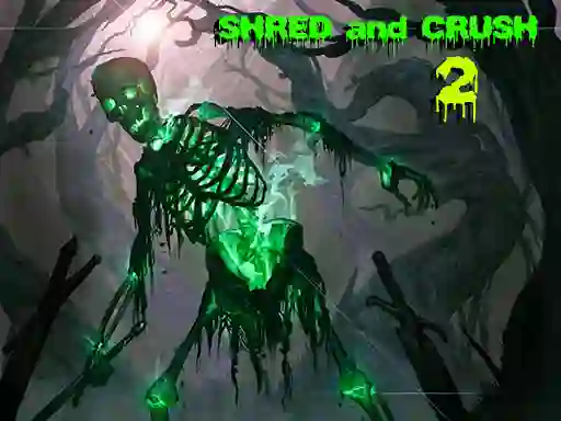 Oyunu Shred and Crush 2 çevrimiçi