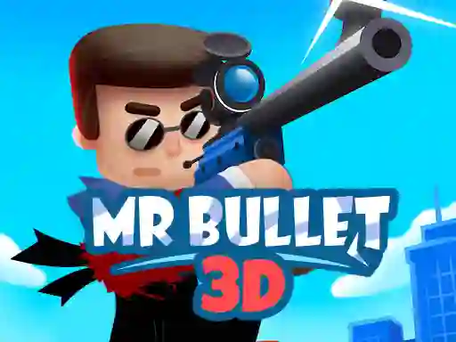 Oyunu Mr Bullet 3D online çevrimiçi