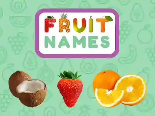 Oyunu Fruit Names çevrimiçi