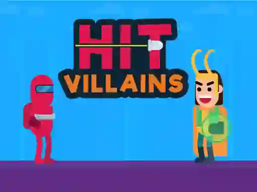 Oyunu Hit Villains çevrimiçi