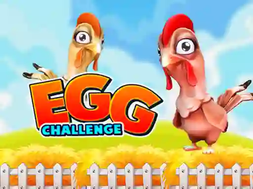 Oyunu Egg Challenge çevrimiçi