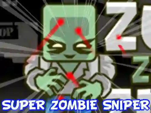Oyunu Super Zombie Sniper çevrimiçi