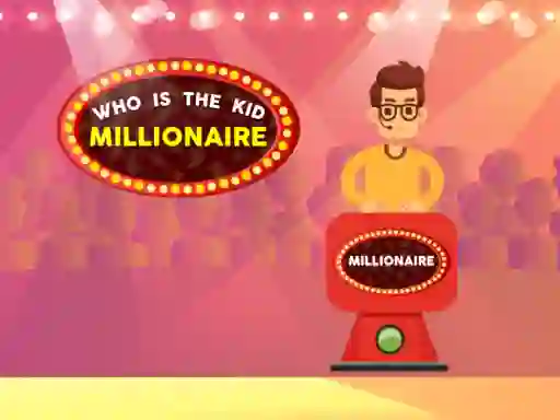 Oyunu Who is the  Kid Millionaire çevrimiçi