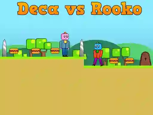 Oyunu Deca vs Rooko çevrimiçi
