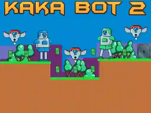 Oyunu Kaka Bot 2 çevrimiçi