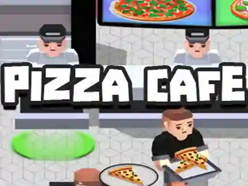 Oyunu Pizza Cafe Tycoon çevrimiçi