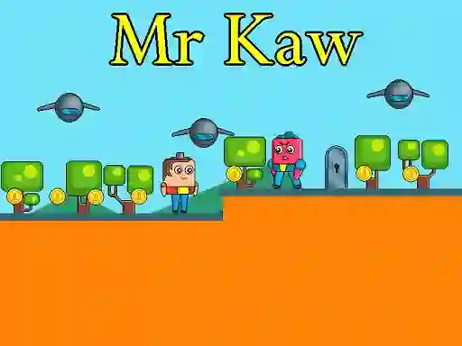Oyunu Mr Kaw çevrimiçi