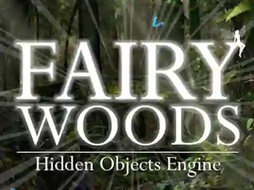 Oyunu Fairy Woods Hidden Objects çevrimiçi