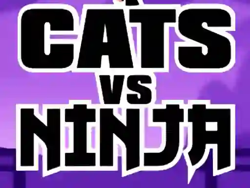 Oyunu Cats Vs Ninja çevrimiçi