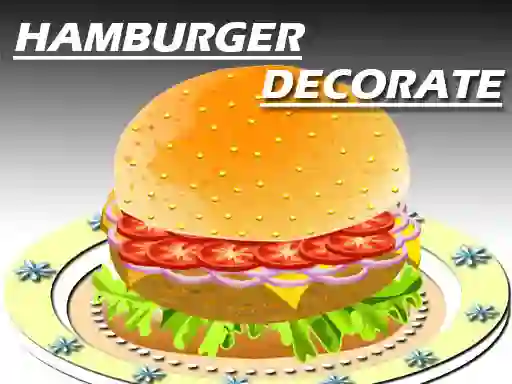 Oyunu Hamburger Decorating çevrimiçi