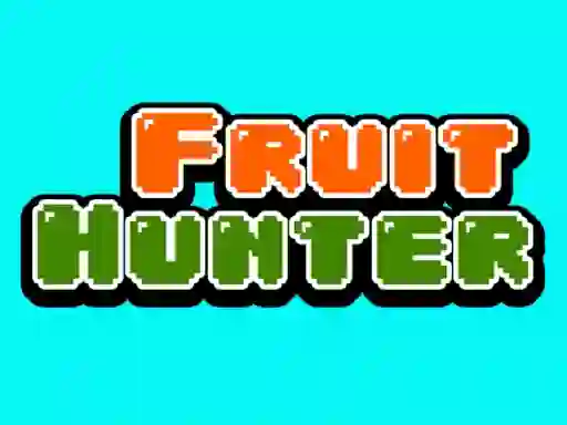 Oyunu Fruit Hunter çevrimiçi