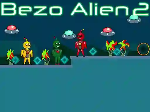 Oyunu Bezo Alien 2 çevrimiçi