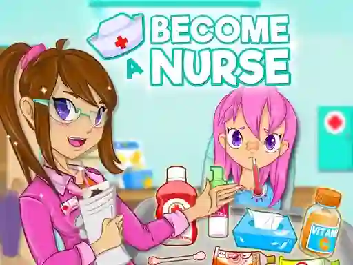 Oyunu Become a Nurse çevrimiçi