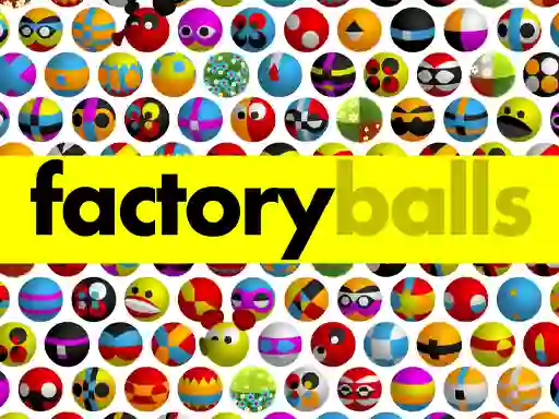 Oyunu Factory Balls Forever çevrimiçi