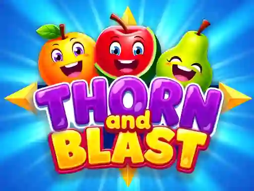Oyunu Thorn and Blast çevrimiçi