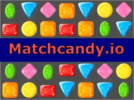 Oyunu Matchcandy.io çevrimiçi