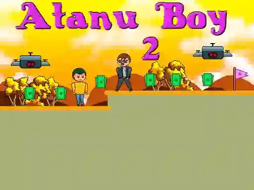 Oyunu Atanu Boy 2 çevrimiçi