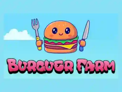 Oyunu Burguer Farm çevrimiçi