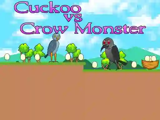 Oyunu Cuckoo vs Crow Monster çevrimiçi